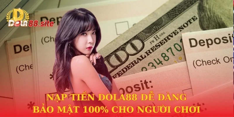 Nạp tiền DOLA88