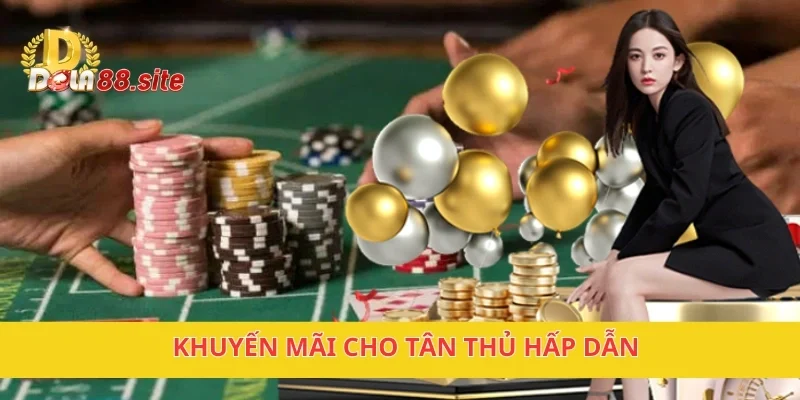 DOLA88 - Nhà Cái Trực Tuyến Uy Tín Hàng Đầu Đông Nam Á 24 Khuyến mãi cho tân thủ hấp dẫn